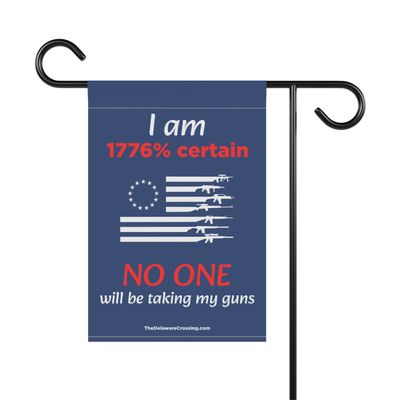 “1776% Certain” Patriotic Garden Banner