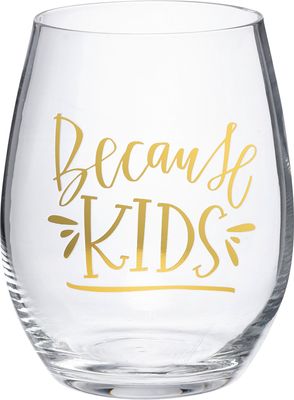 Wine Glass - Because Kids