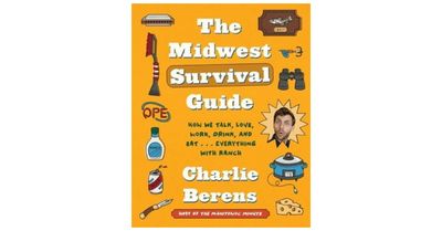 Midwest Survival Guide - Charlie Berens