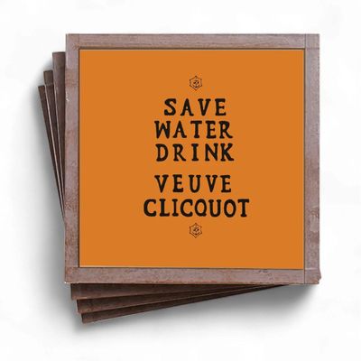 Save Water, Drink Veuve Clicquot Coasters, Set of 4