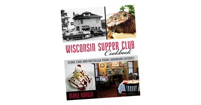 Wisconsin Supper Club Cookbook
