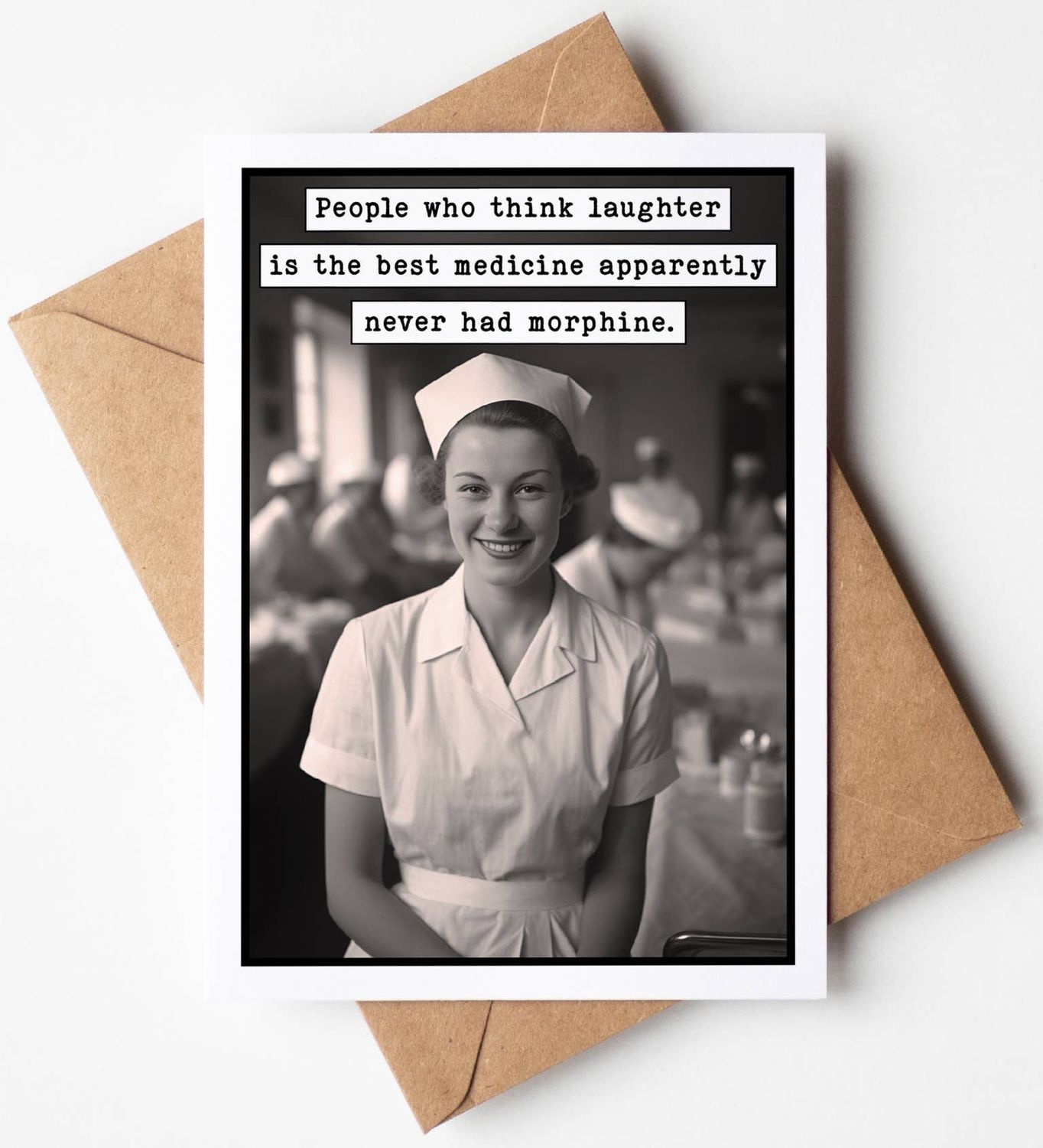 People Who think Laughter - Get Well Card