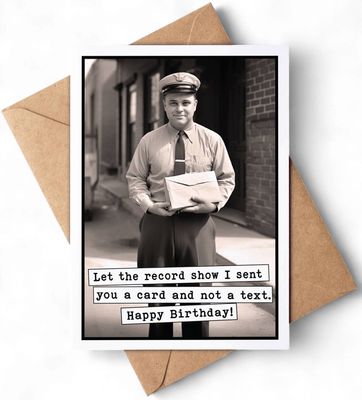 Card Not a Text Birthday Card