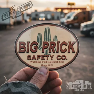 Big Prick Safety Co. Vinyl Sticker