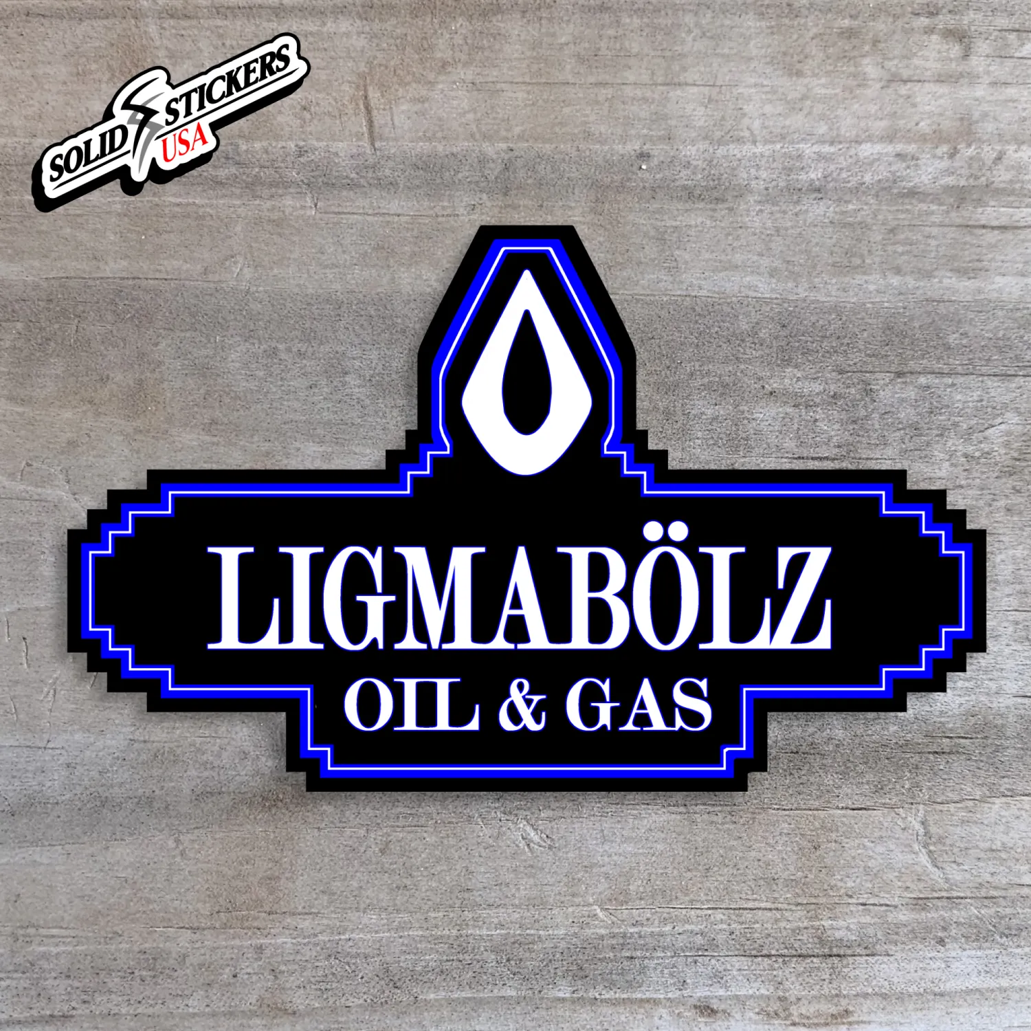 Ligmabolz Oil &amp; Gas Vinyl Sticker