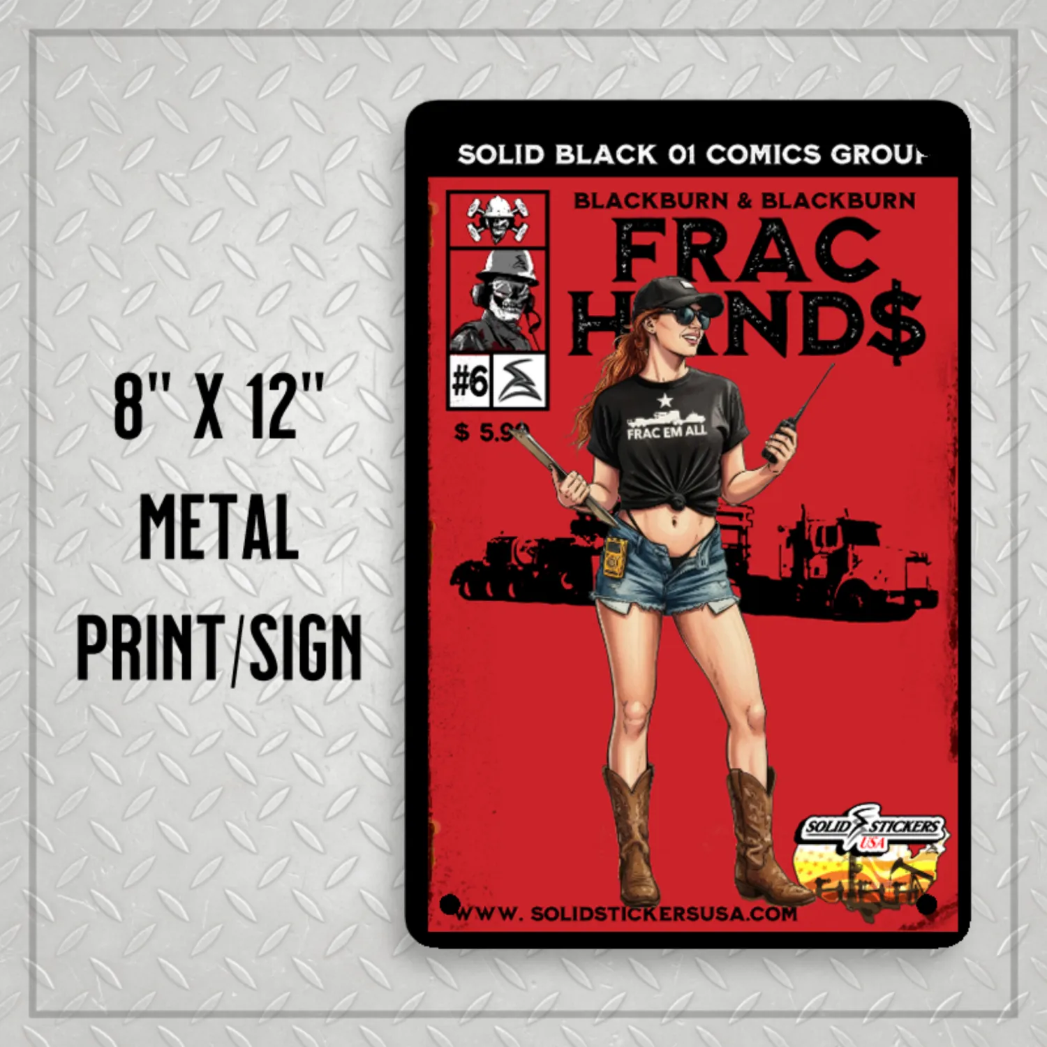 Frac Hand$ No. 6 Customizable Metal Sign