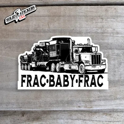 Frac Baby Frac Vinyl Sticker