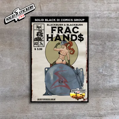 Frac Hand$ No. 2 Personalized Comic Cover Oilfield Vinyl Sticker