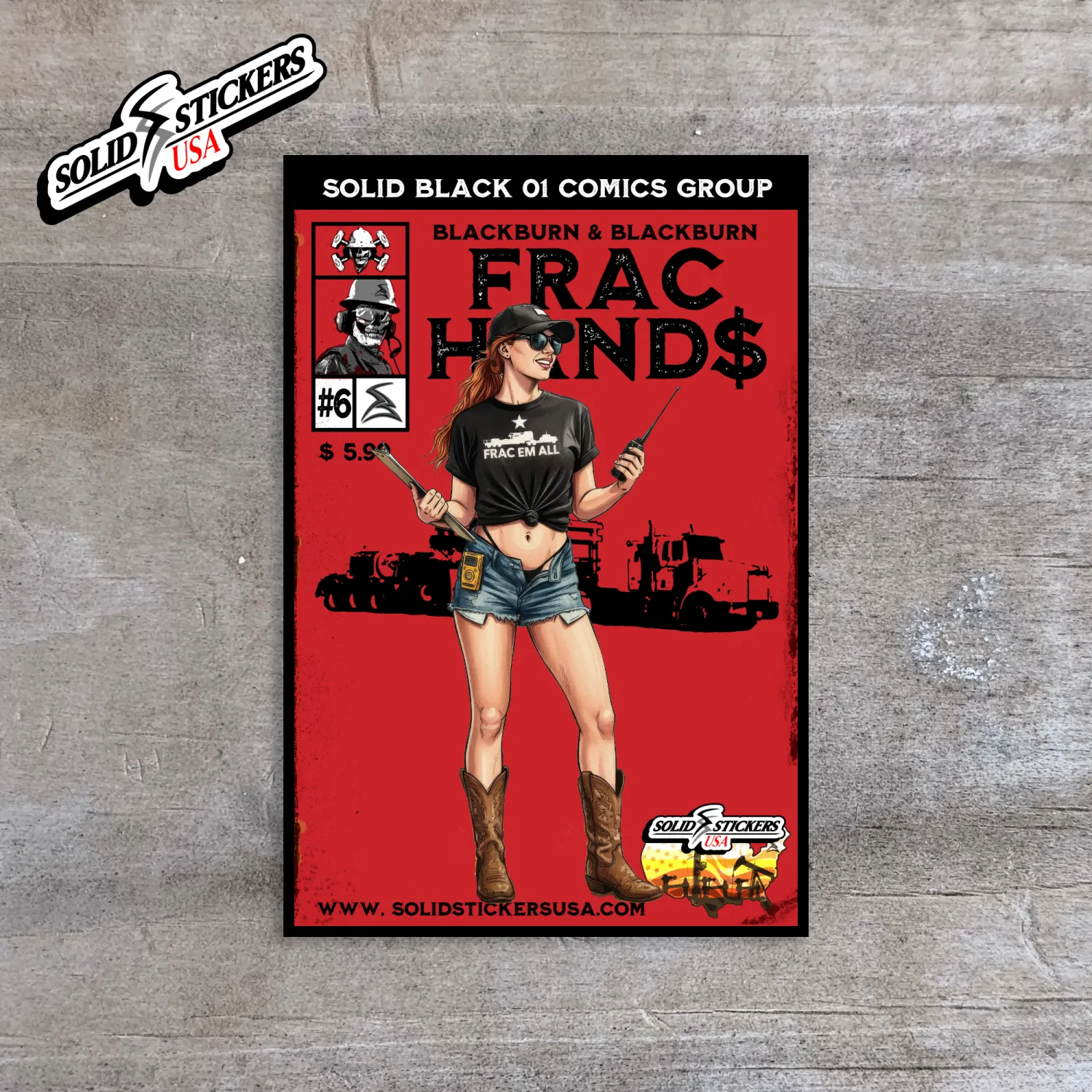 Frac Hand$ No. 6 Personalized Comic Cover Oilfield Vinyl Sticker