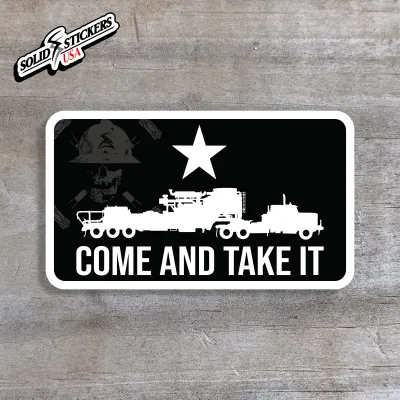 Come And Take It Frac Pump Oilfield Vinyl Sticker