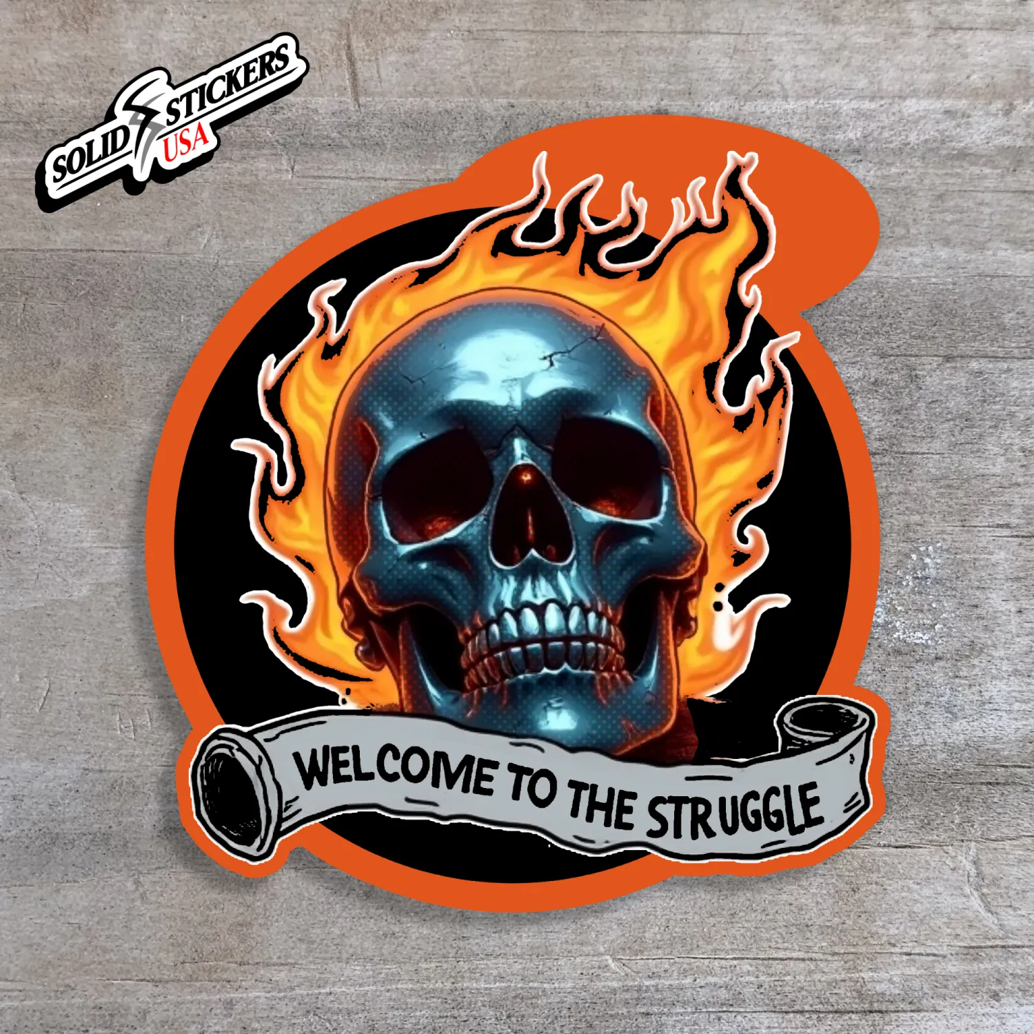 Flaming Skull ‘Welcome To The Struggle’ Vinyl Sticker