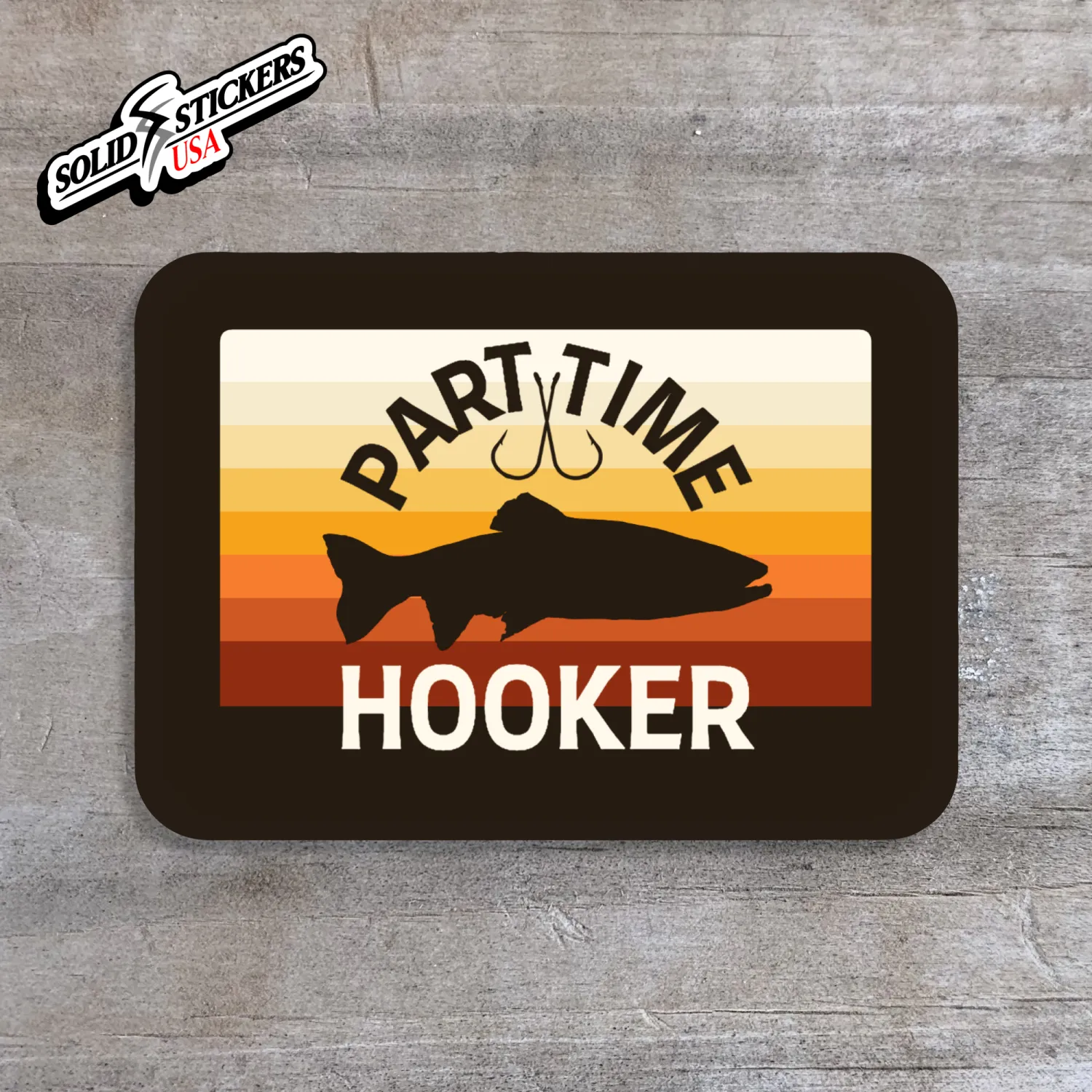 Part Time Hooker Rainbow Trout Sunset Vinyl Sticker