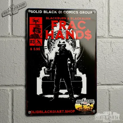 Frac Hand$ No. 3 Customizable Metal Sign