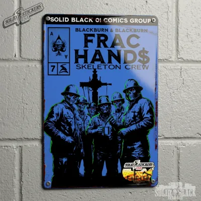 Frac Hand$ No. 7 Customizable Metal Sign