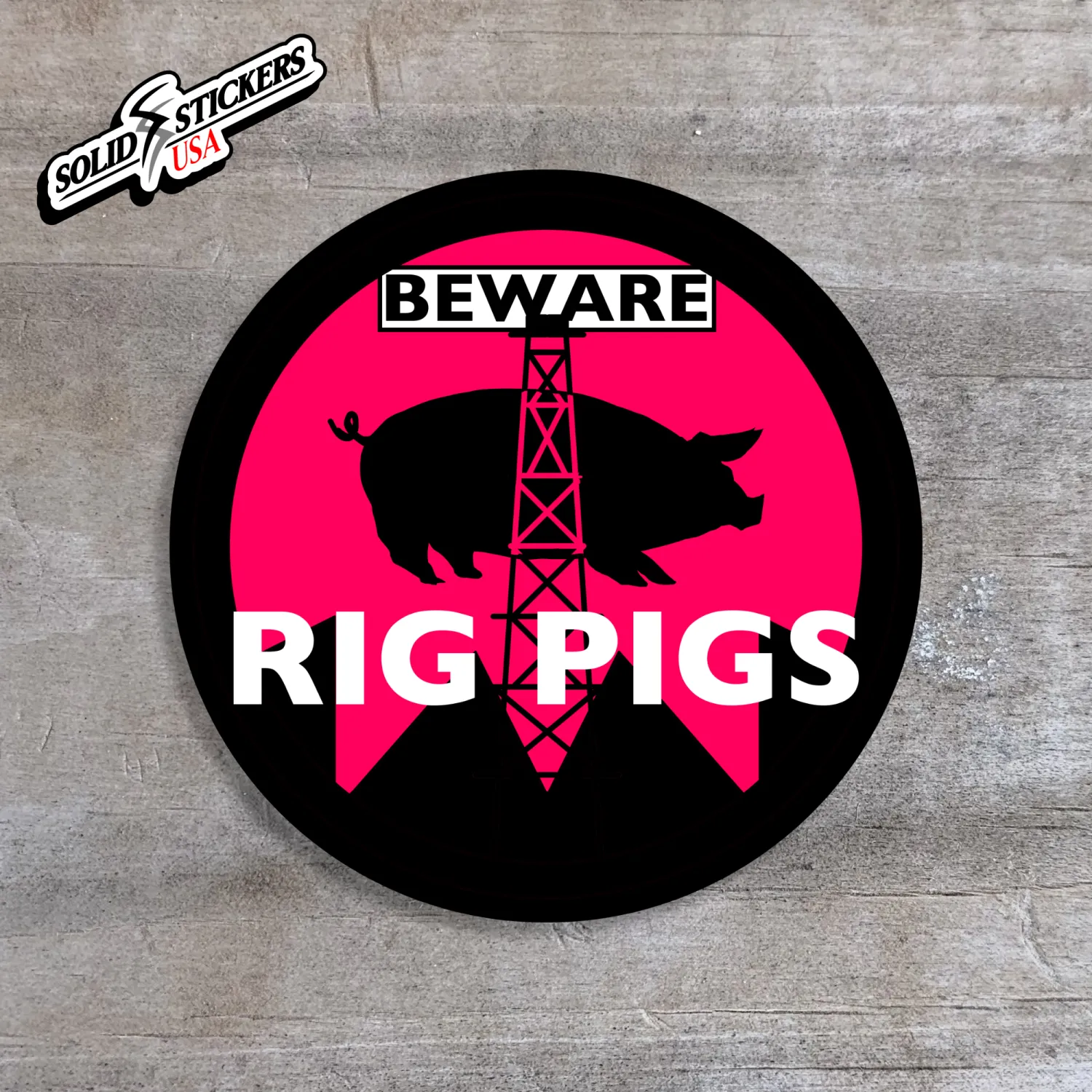 Rig Pigs Oilfield Vinyl Sticker