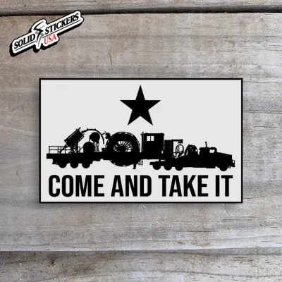 Coil Tubing Come And Take It Oilfield Vinyl Sticker