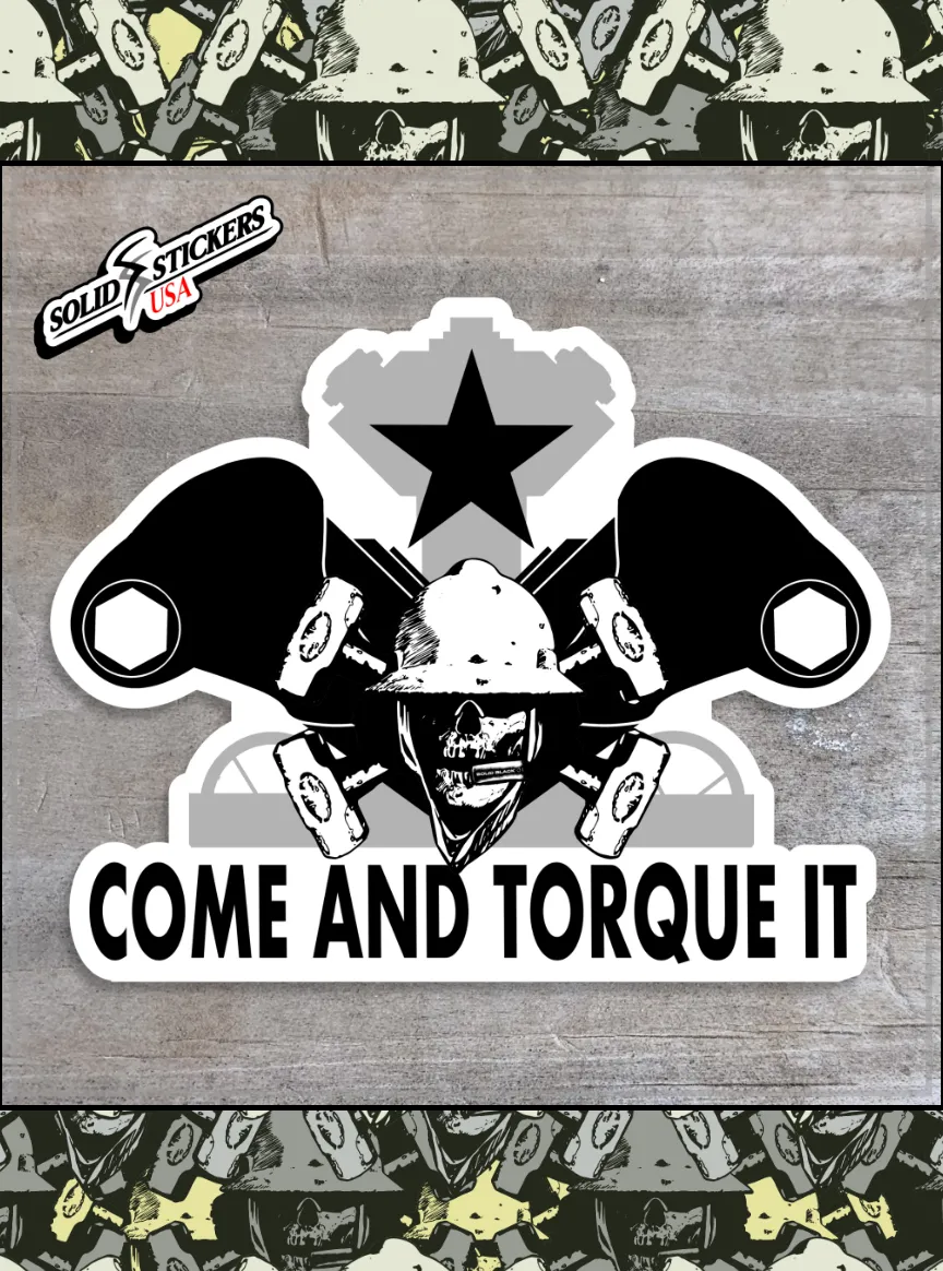 Come And Torque It Vinyl Sticker on wood surface