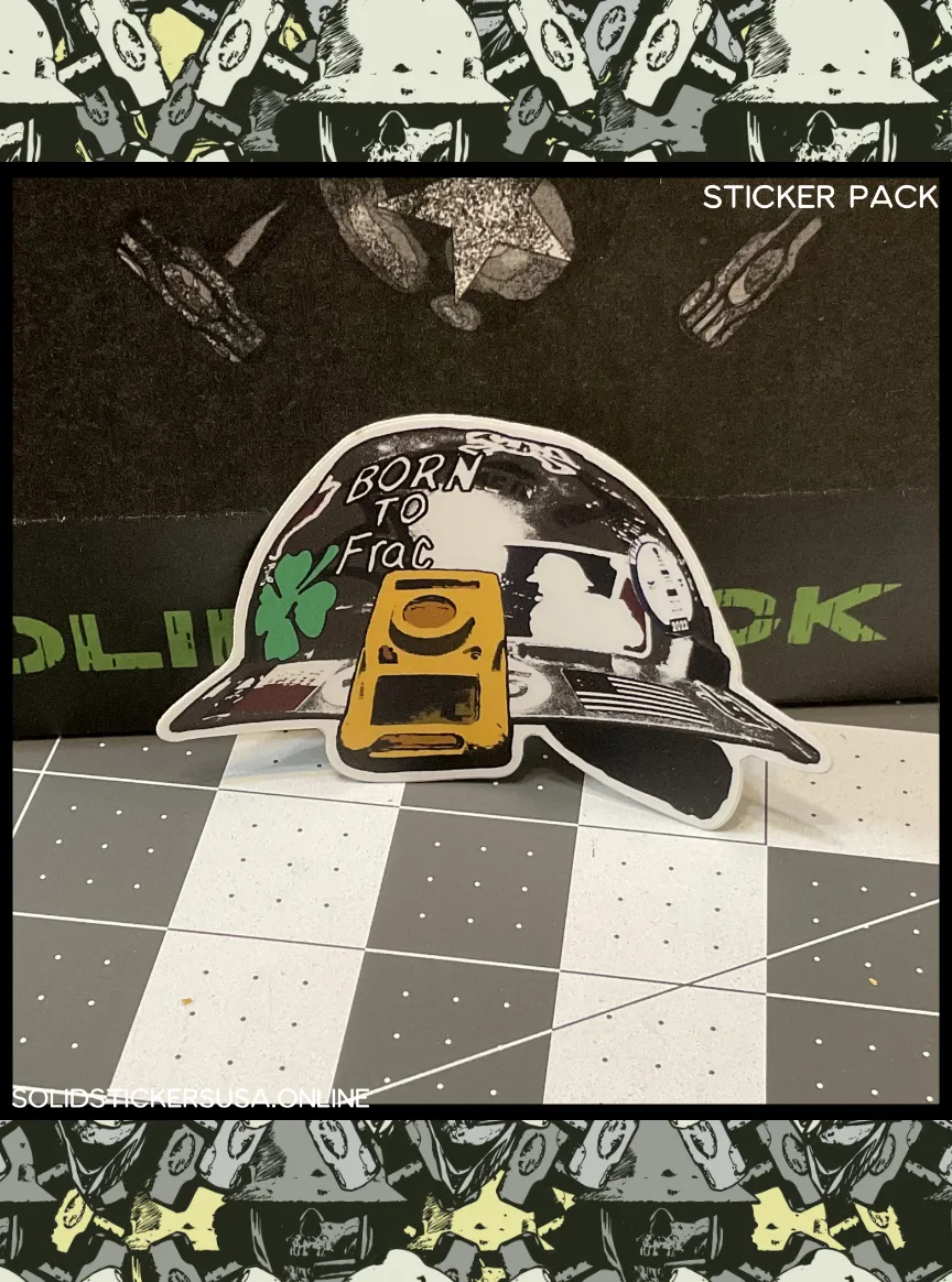 Oilfield Born To Frac Vinyl Sticker Pack