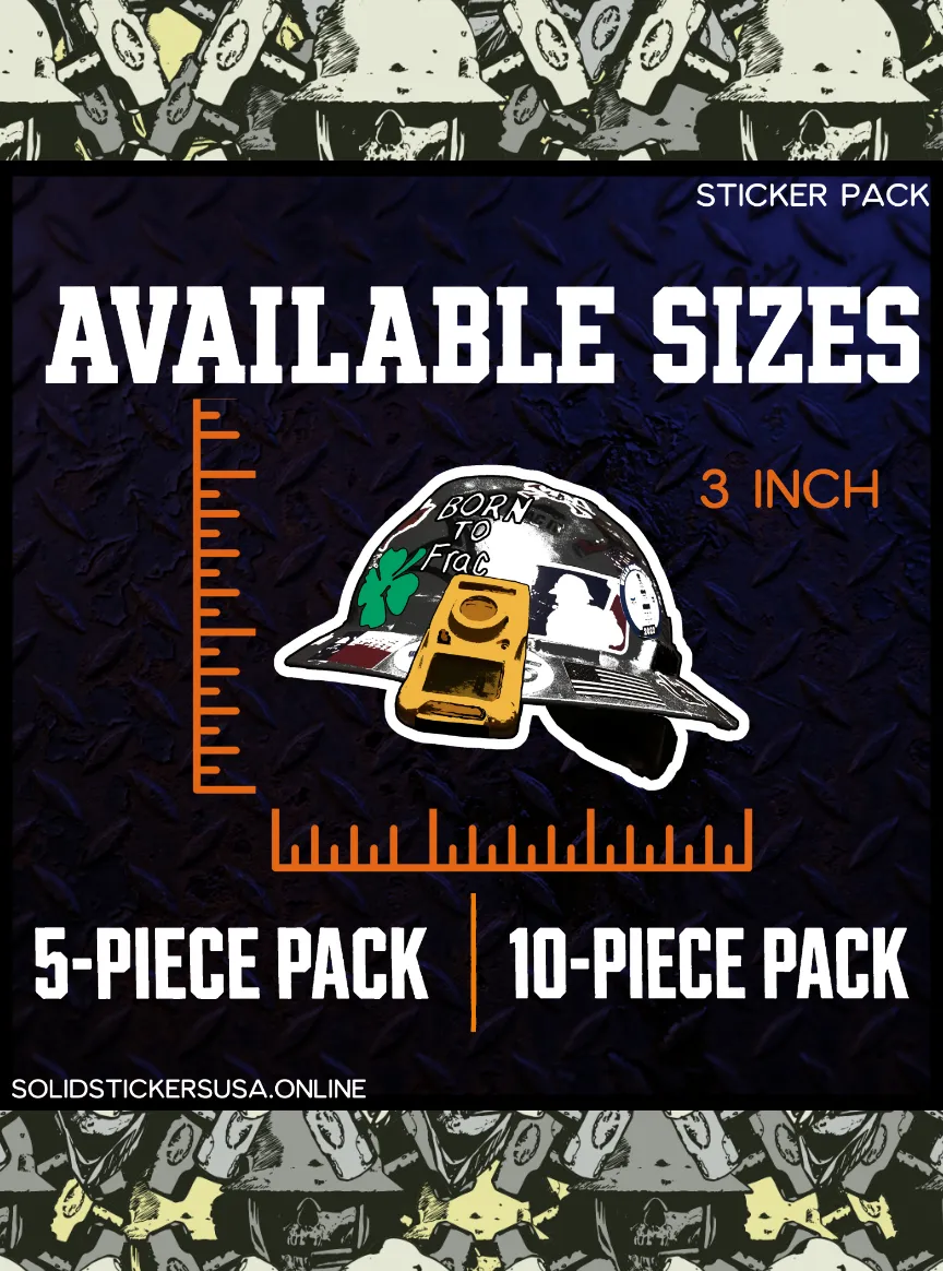 Oilfield Born To Frac Vinyl Sticker Pack