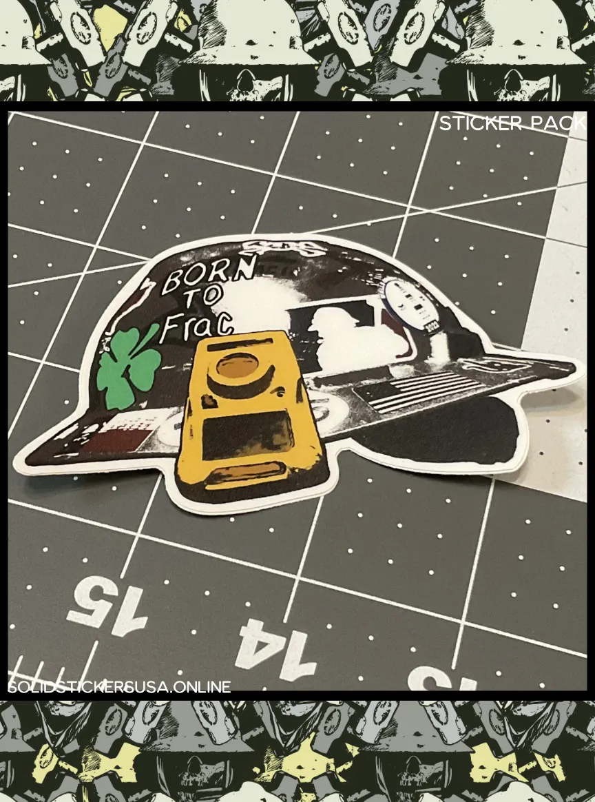 Oilfield Born To Frac Vinyl Sticker Pack