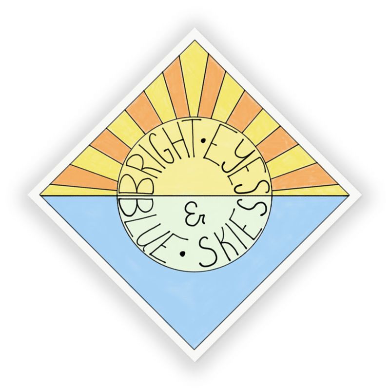 Bright Eyes &amp; Blue Skies Sticker