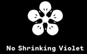 No Shrinking Violet