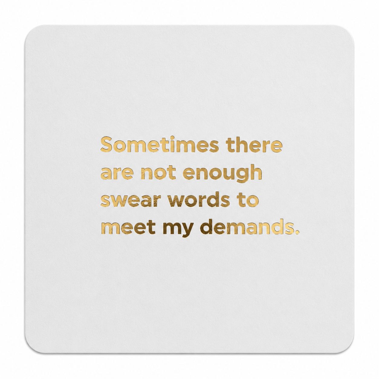 Not Enough Swear Words Card