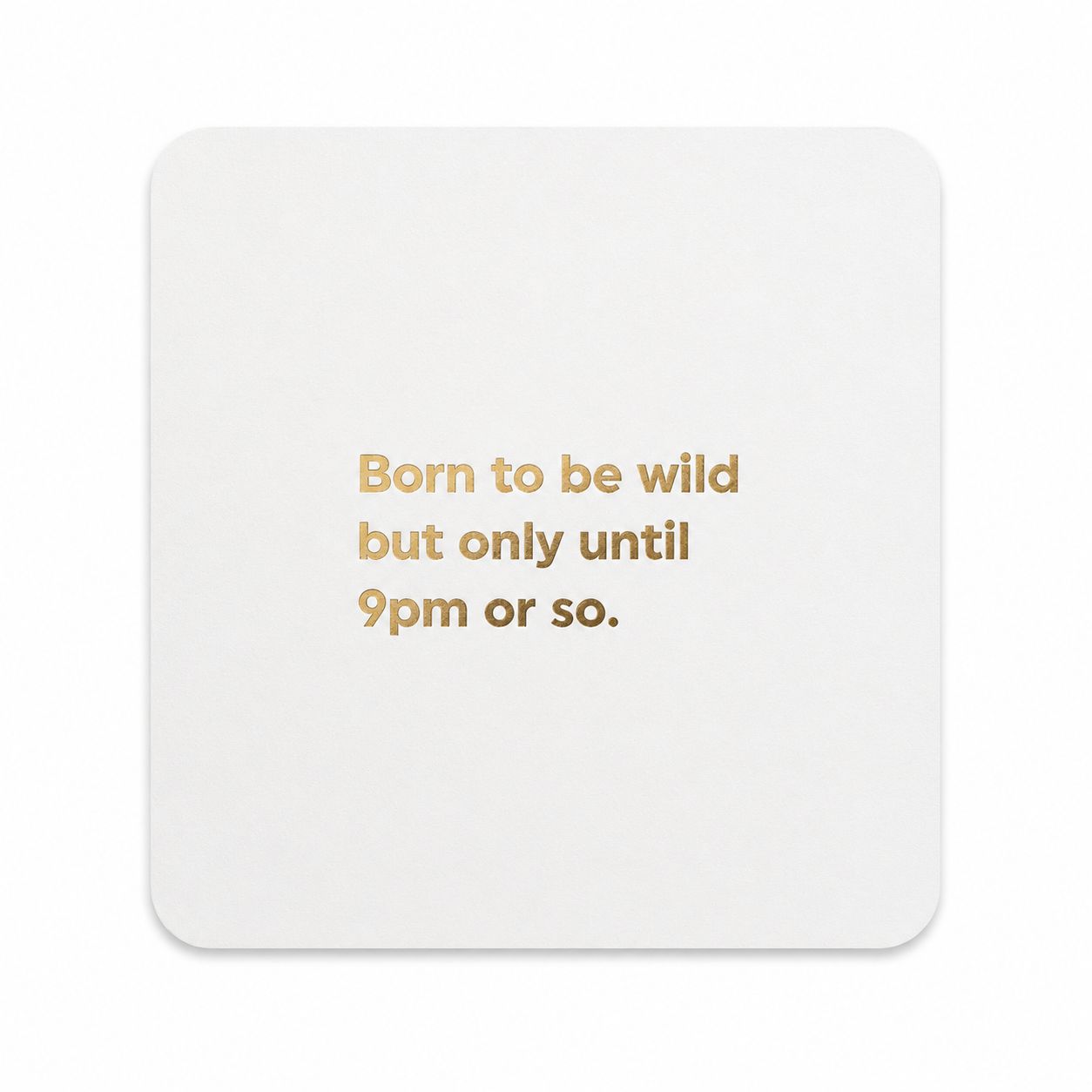 Born To Be Wild Card Born To Be Wild Card