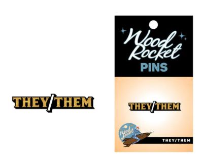 Wood Rocket They/Them Pronoun Pin, Color: Black &amp; Gold