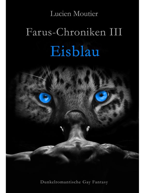 Farus-Chroniken III - Eisblau