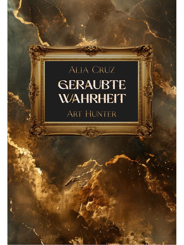 Geraubte Wahrheit