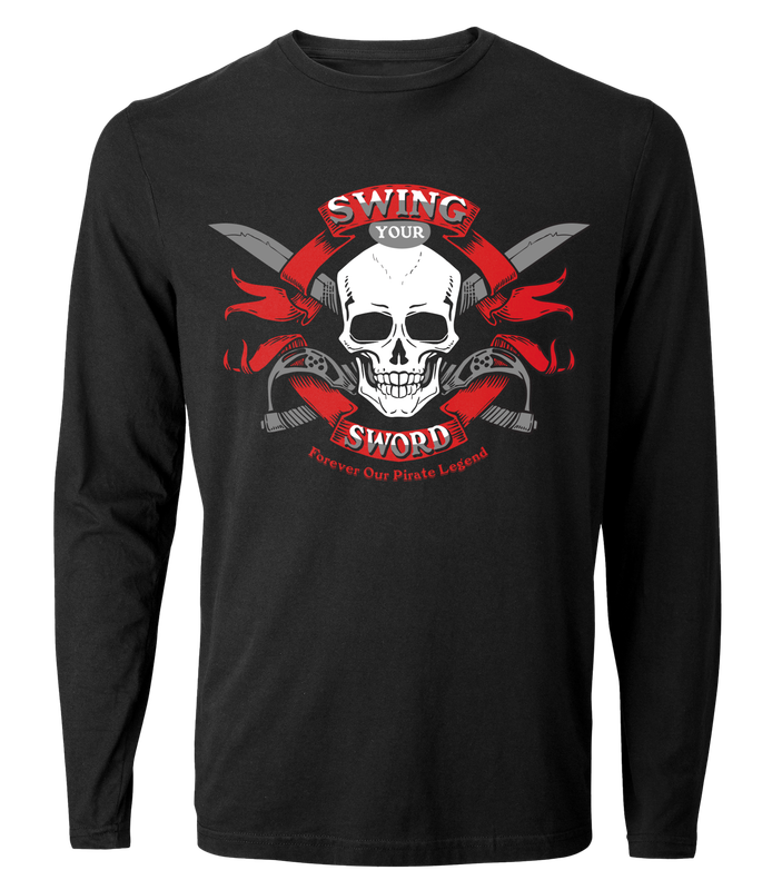 Forever Our Pirate Long Sleeve Tee