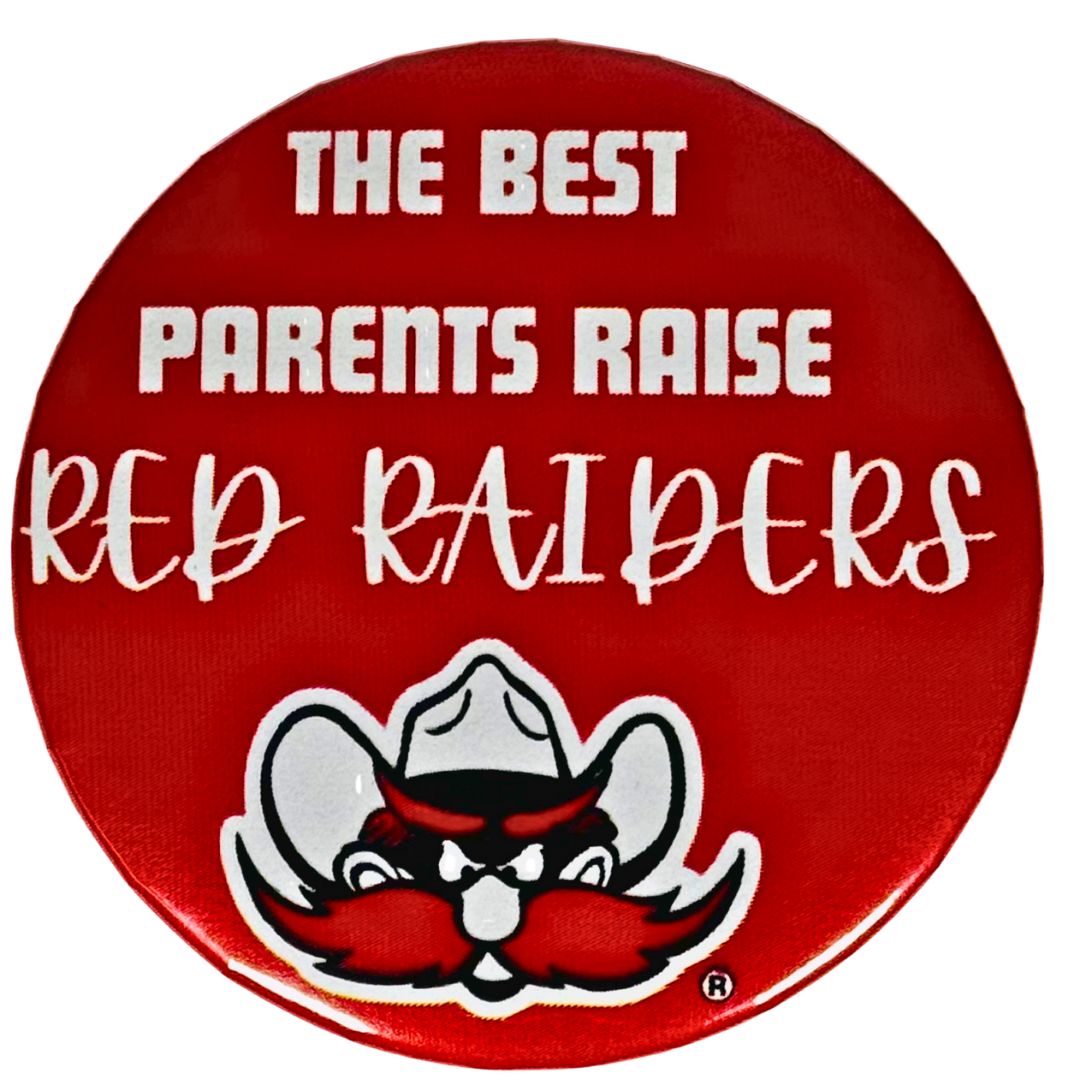 Best Parents Raise Red Raiders Button