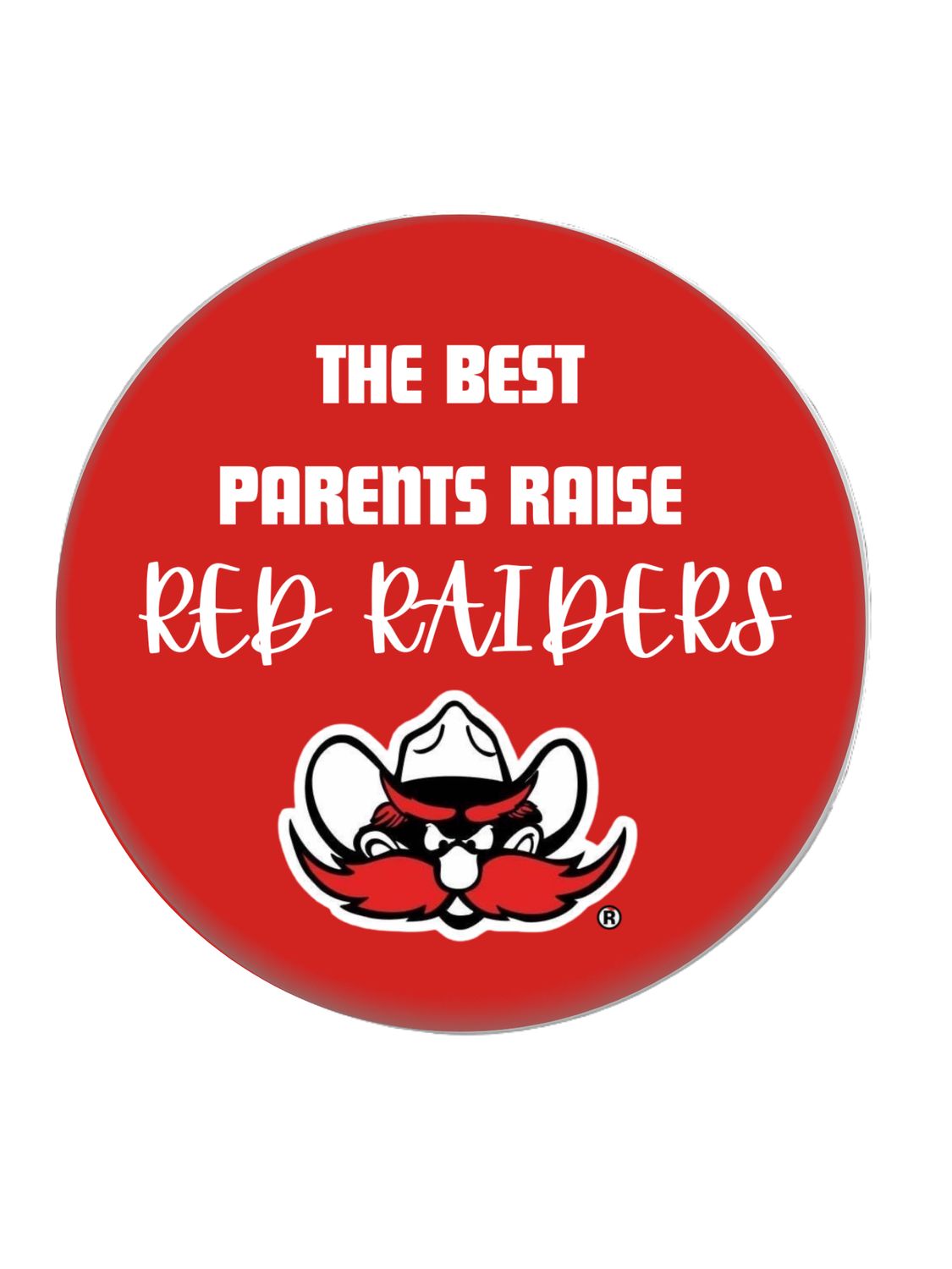 Best Parents Raise Red Raiders Game Day Button