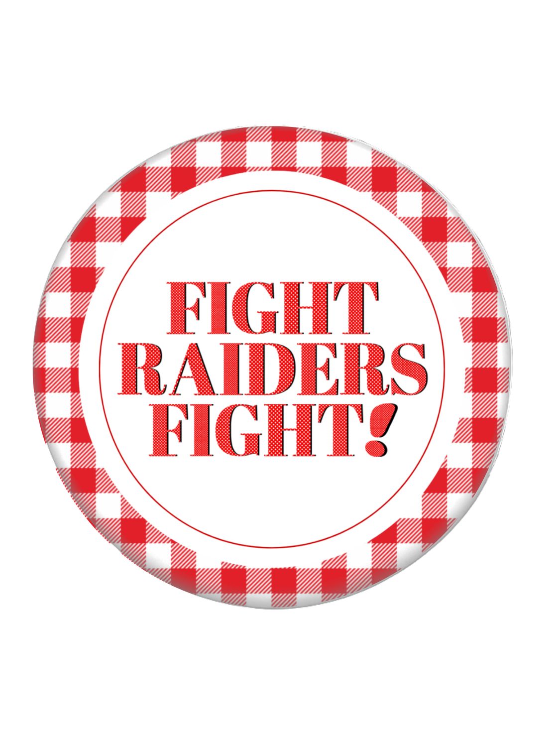Fight Raiders Fight 2" Game Day Button