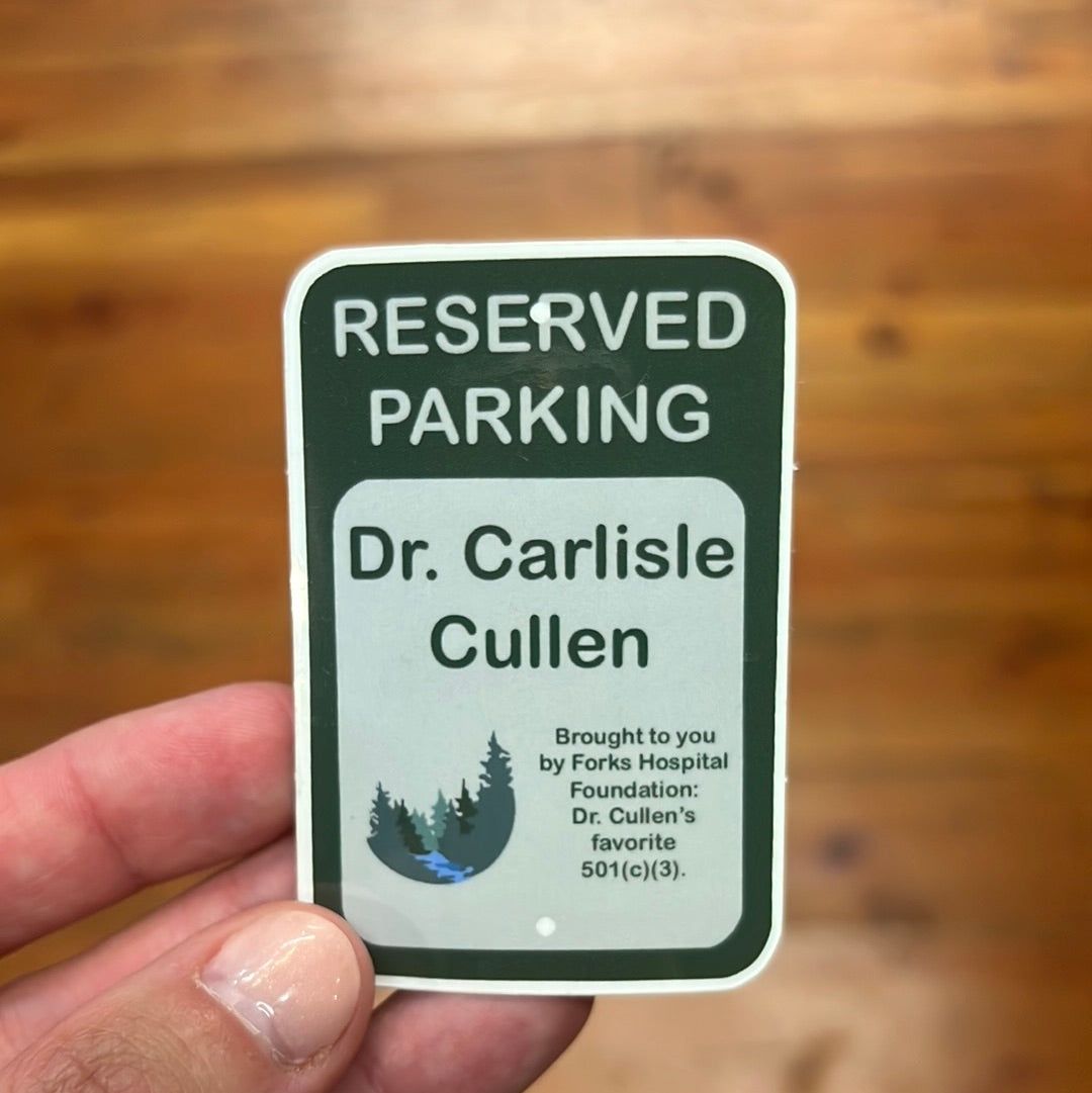 Dr. Cullen Parking Space Sticker