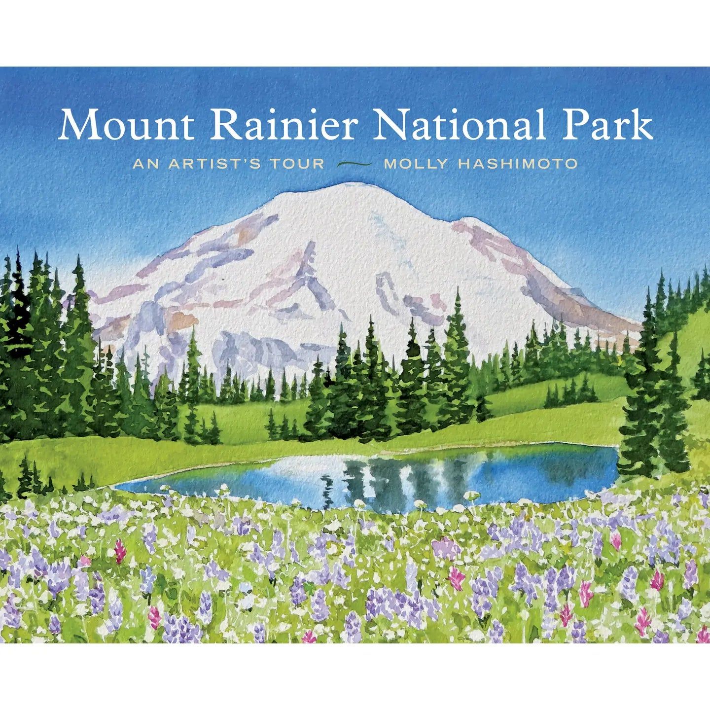 Mount Rainier National Park