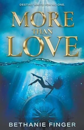 More Than Love: A YA Historical Fantasy (More Than Life) Paperback