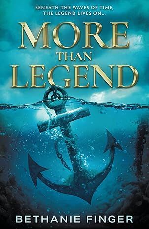 More Than Legend: A YA Historical Fantasy (More Than Life)