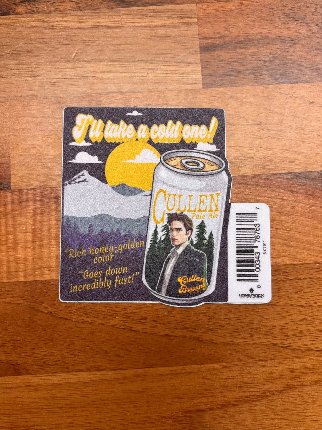 I’ll take a cold one Cullen Brewing Company Sticker LR