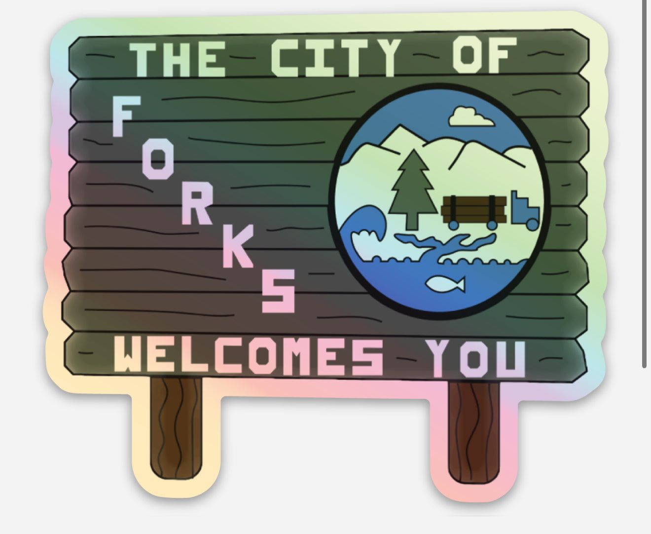 Holographic City of Forks, Washington Welcome Sign Sticker