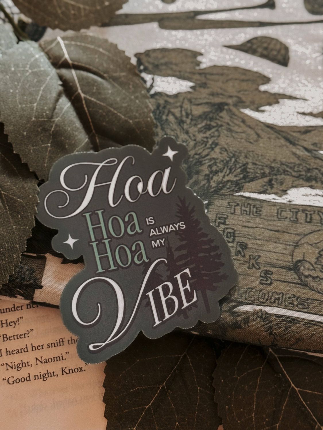 Twilight Hoa Hoa Hoa Is Always My Vibe Book Sticker: Standard