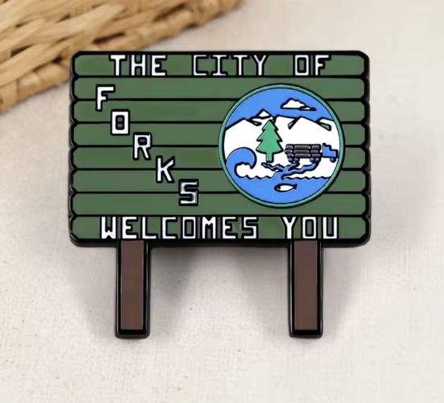 City of Forks Welcomes You Sign Enamel Pin