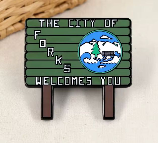 City of Forks Welcomes You Sign Enamel Pin