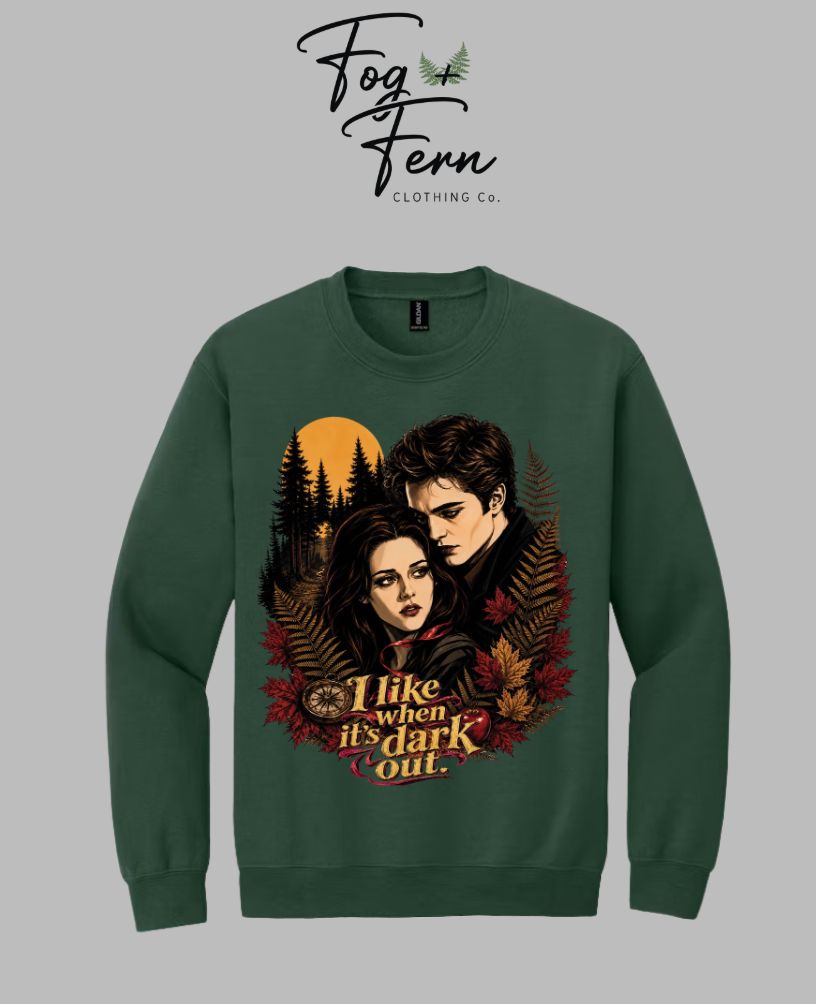 I Like When It's Dark Out X Twilight Design