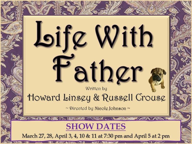 Life With Father 3/27