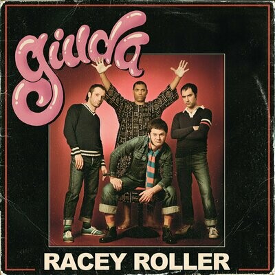 Giuda - Racey Roller [LP], RE