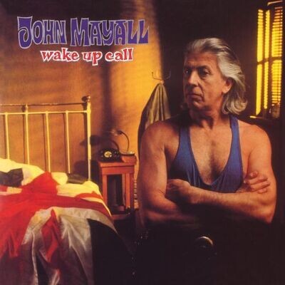 John Mayall - Wake Up Call (Blue) [LP]