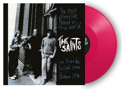 The Saints - Most Primitive Band In The World [LP]