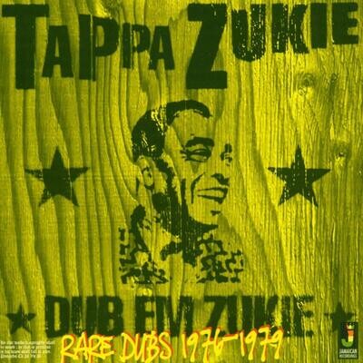 Tappa Zukie - Dub Em Zukie (Rare Dubs 1976-1979) [LP]